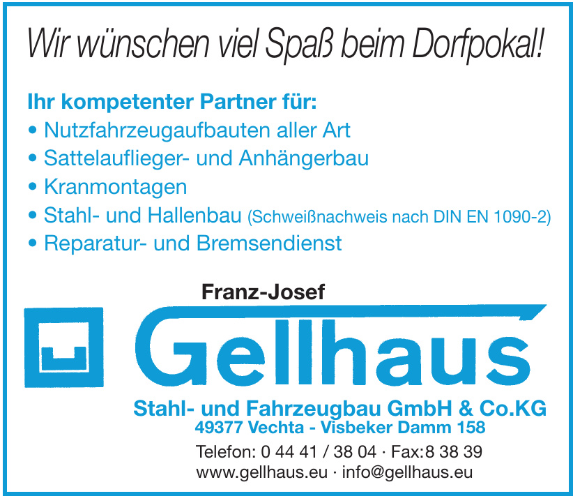 Franz-Josef Gellhaus Stahl- und Fahrzeugbau GmbH & Co.KG