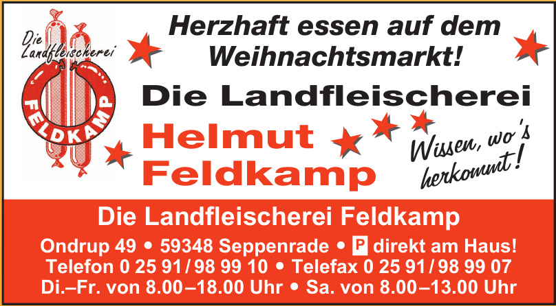 Die Landfleischerei Helmut Feldkamp Die Landfleischerei Helmut Feldkamp