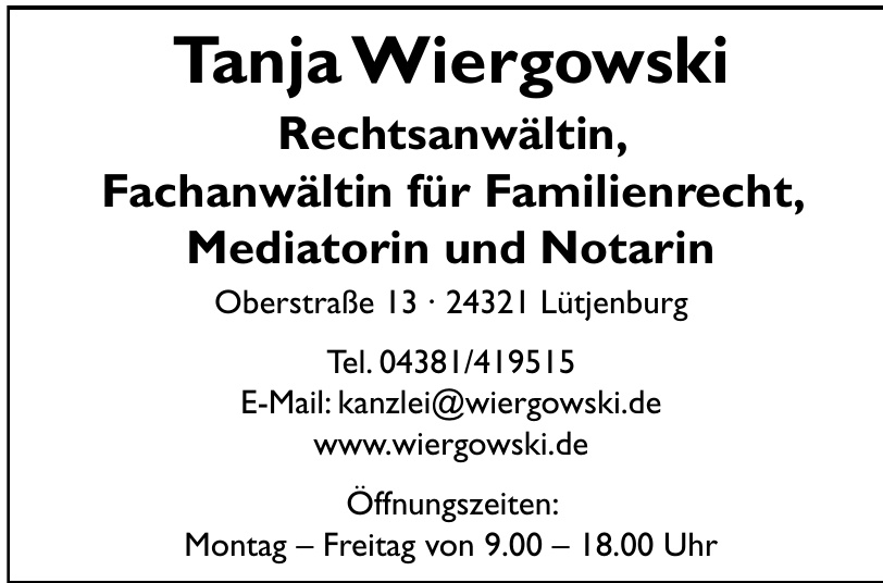 Tanja Wiergowski Rechtsanwältin, Fachanwältin für Familienrecht, Mediatorin und Notarin