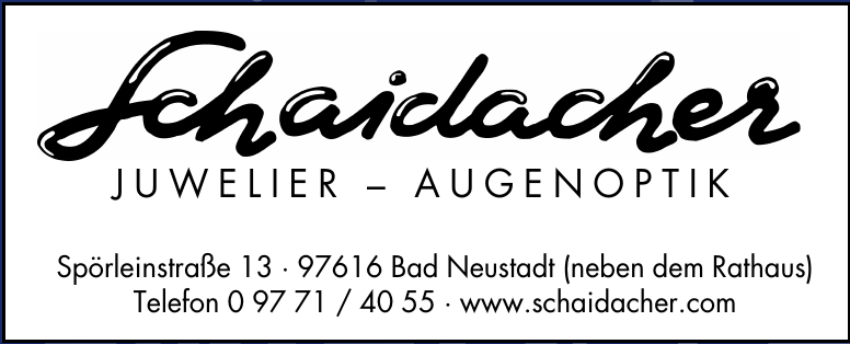 Schaidacher Juwelier - Augenoptik Schaidacher Juwelier - Augenoptik