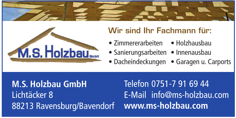 M.S. Holzbau GmbH M.S. Holzbau GmbH