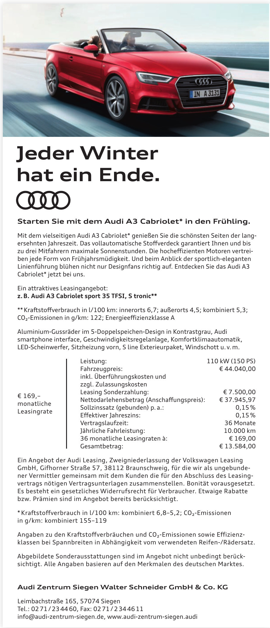 Audi Zentrum Siegen Walter Schneider GmbH & Co. KG Audi Zentrum Siegen Walter Schneider GmbH & Co. KG