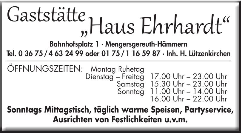 Gaststätte „Haus Ehrhardt“ Gaststätte „Haus Ehrhardt“