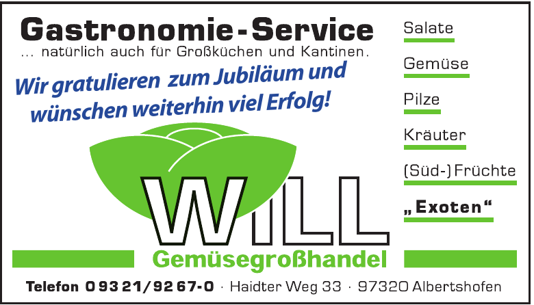 Will Gemüsegroßhandel GmbH Will Gemüsegroßhandel GmbH