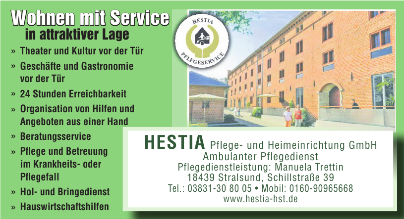 Hestia Pflege- und Heimeinrichtung GmbH Ambulanter Pflegedienst Hestia Pflege- und Heimeinrichtung GmbH Ambulanter Pflegedienst