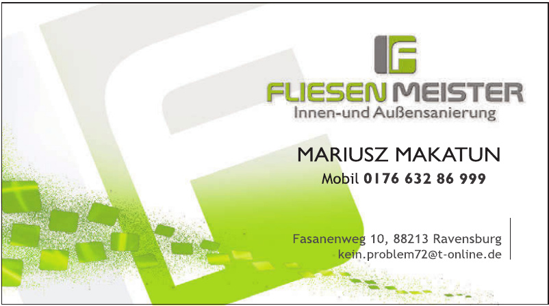 Fliesenmeister Innen- und Außensanierung Mariusz Makatun Fliesenmeister Innen- und Außensanierung Mariusz Makatun