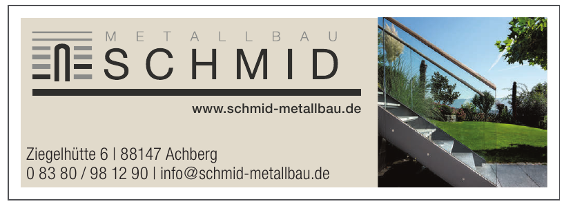 Markus Schmid, Metallbau Markus Schmid, Metallbau