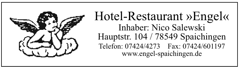 Hotel-Restaurant »Engel« Hotel-Restaurant »Engel«