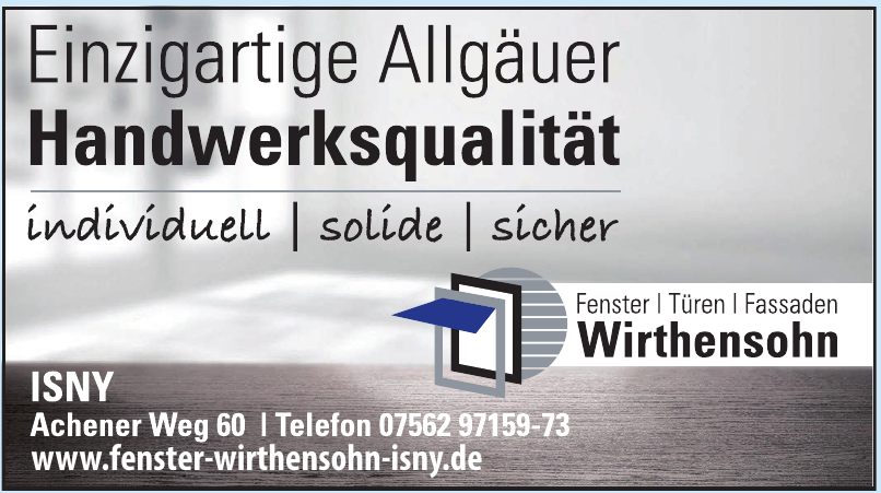 Fenster, Türen, Fassaden Wirthensohn Fenster, Türen, Fassaden Wirthensohn