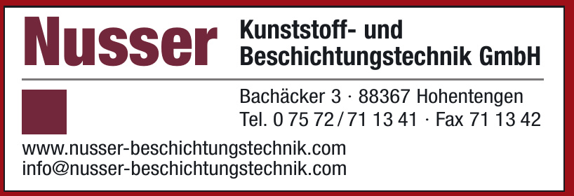 Nusser Kunststoff- und Beschichtungstechnik GmbH Nusser Kunststoff- und Beschichtungstechnik GmbH