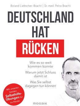 Die Übungen stammen aus: Roland Liebscher-Bracht/Petra Bracht: „Deutschland hat Rücken“. Mosaik-Verlag. 399 Seiten, 13,99 Euro. Die Übungen stammen aus: Roland Liebscher-Bracht/Petra Bracht: „Deutschland hat Rücken“. Mosaik-Verlag. 399 Seiten, 13,99 Euro.