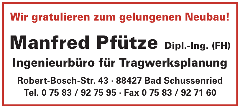 Manfred Pfütze Dipl.-Ing. (FH) Manfred Pfütze Dipl.-Ing. (FH)