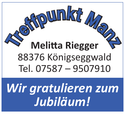Treffpunkt Manz Melitta Riegger Treffpunkt Manz Melitta Riegger