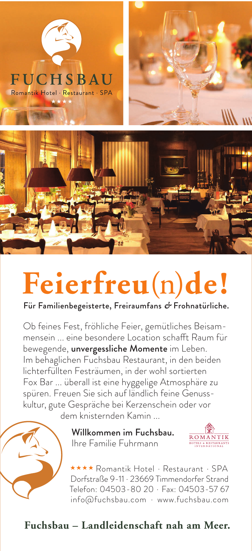 Fuchsbau Romantik Hotel - Restaurant - SPA Fuchsbau Romantik Hotel - Restaurant - SPA