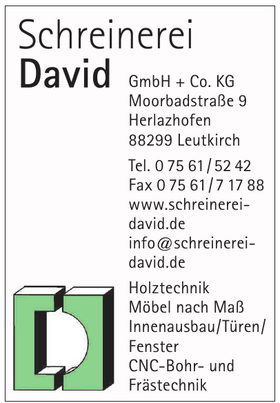 Schreinerei David GmbH + Co. KG Schreinerei David GmbH + Co. KG