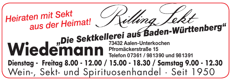 Wiedemann Wein-, Sekt- und Spirituosenhandel Wiedemann Wein-, Sekt- und Spirituosenhandel