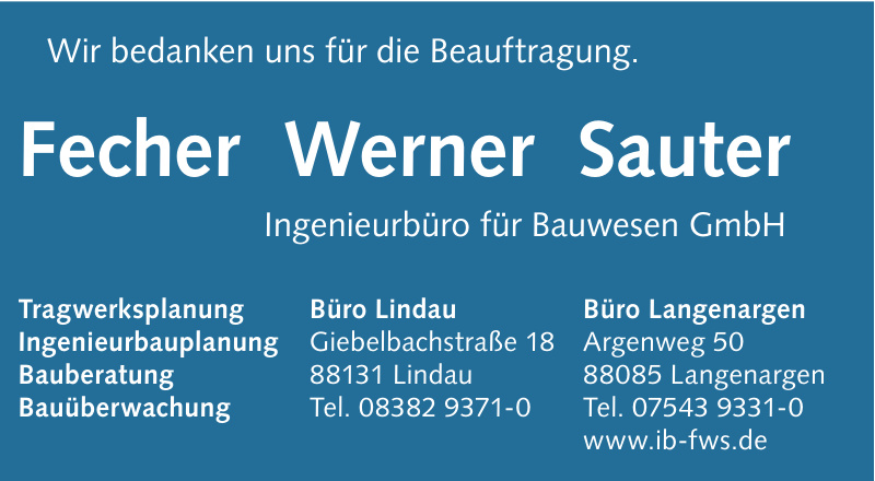 Fecher Werner Sauter Ingenieurbüro für Bauwesen GmbH Fecher Werner Sauter Ingenieurbüro für Bauwesen GmbH