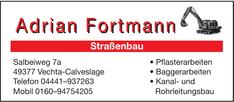 Adrian Fortmann Straßenbau
