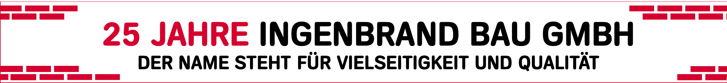 Der Name steht für Vielseitigkeit und Qualität Image 1 Der Name steht für Vielseitigkeit und Qualität Image 1