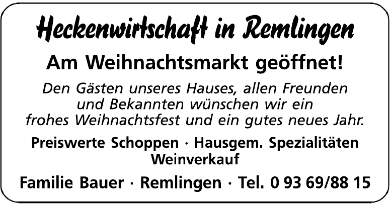 Heckenwirtschaft in Remlingen - Familie Bauer Heckenwirtschaft in Remlingen - Familie Bauer