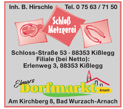 Schloß Metzgerei Schloß Metzgerei