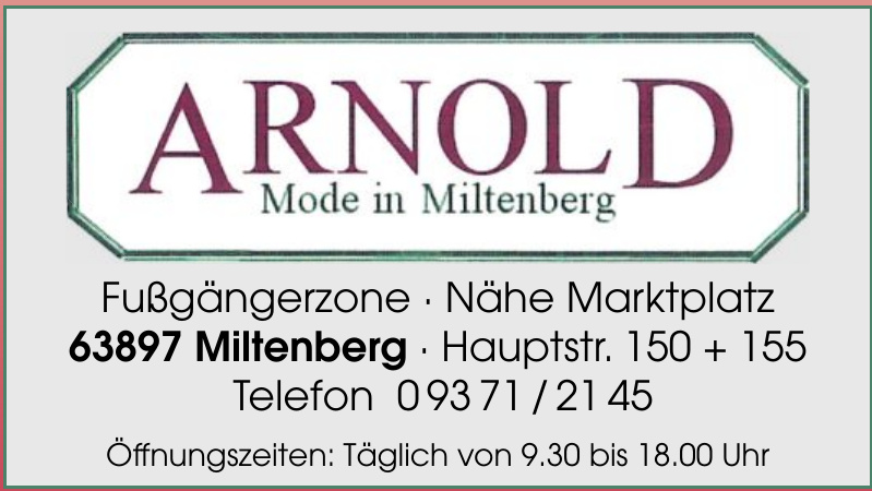 Arnold Mode in Miltenberg