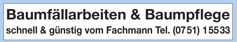 Baumfällarbeiten & Baumpflege schnell & günstig vom Fachmann Baumfällarbeiten & Baumpflege schnell & günstig vom Fachmann