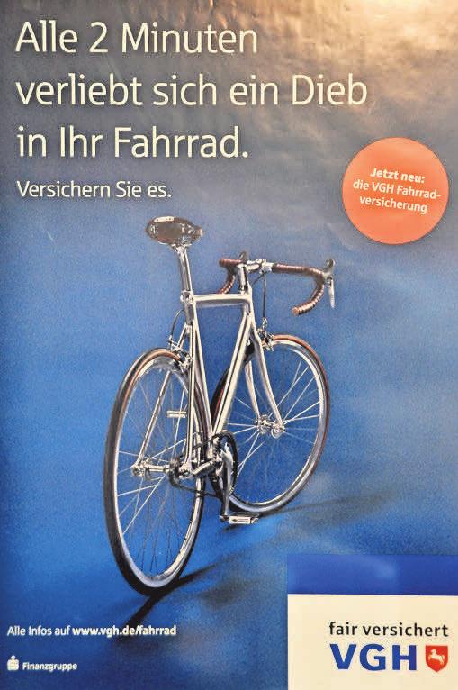 Mit diesem Plakat wirbt die VGH aktuell für eine Fahrrad-Versicherung. Mit diesem Plakat wirbt die VGH aktuell für eine Fahrrad-Versicherung.