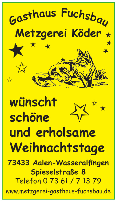 Gasthaus Fuchsbau - Metzgerei Köder GmbH Gasthaus Fuchsbau - Metzgerei Köder GmbH