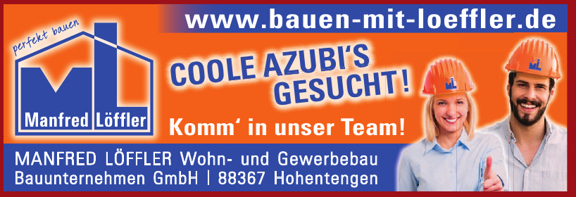 Manfred Löffler Wohn- und Gewerbebau Bauunternehmen GmbH Manfred Löffler Wohn- und Gewerbebau Bauunternehmen GmbH