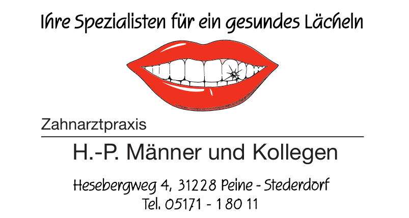 Zahnarztpraxis H.-P. Männer und Kollegen Zahnarztpraxis H.-P. Männer und Kollegen