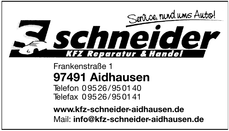 Kfz Schneider Aidhausen Kfz Schneider Aidhausen