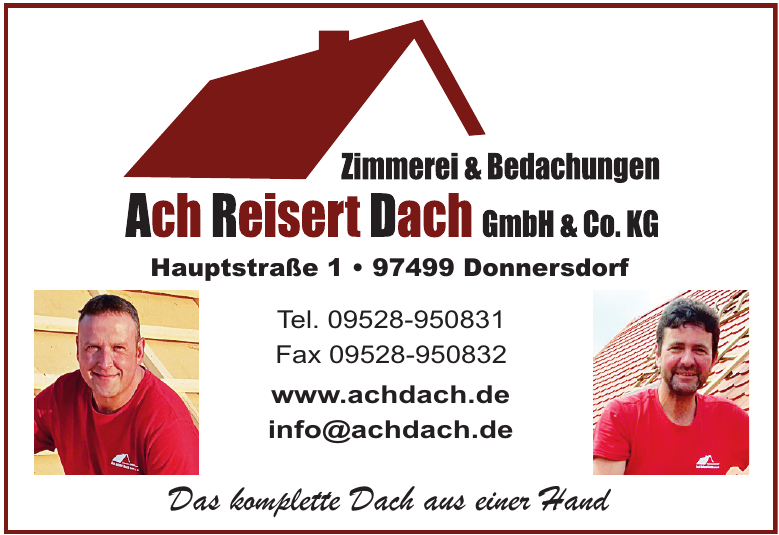Zimmerei & Bedachungen Ach Reisert Dach GmbH & Co. KG Zimmerei & Bedachungen Ach Reisert Dach GmbH & Co. KG