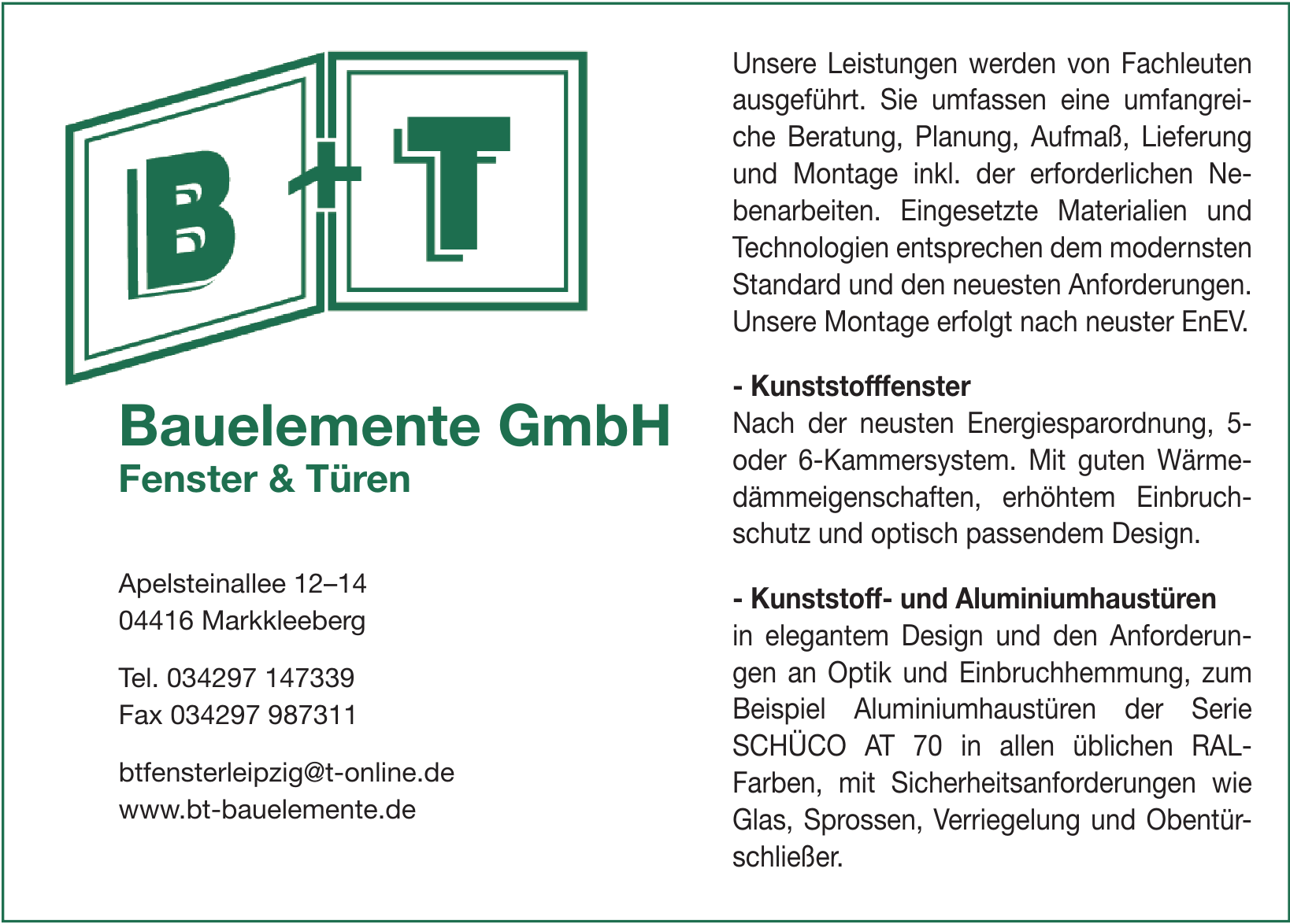 B+T Bauelemente GmbH B+T Bauelemente GmbH