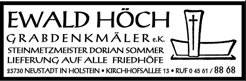 Ewald Höch Grabdenkmäler e.K. Ewald Höch Grabdenkmäler e.K.