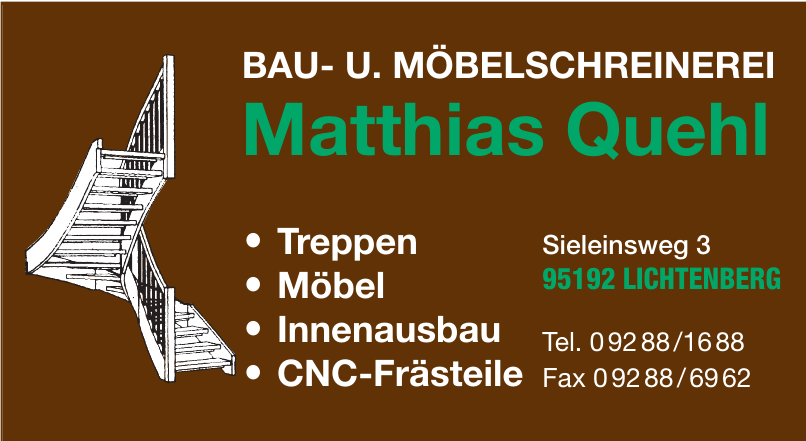Bau- u. Möbelschreinerei Mathias Quehl Bau- u. Möbelschreinerei Mathias Quehl