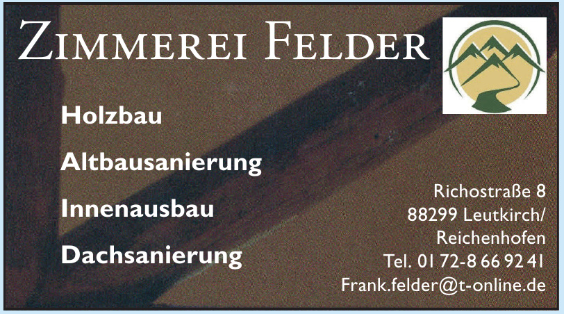 Zimmerei Felder Zimmerei Felder