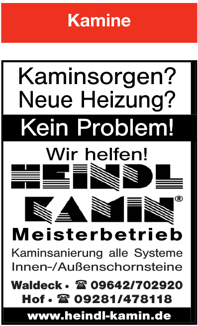 Heindl Kamin Meisterbetrieb Heindl Kamin Meisterbetrieb