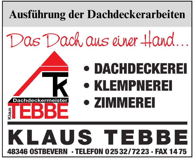 Dachdeckermeister Klaus Tebbe Dachdeckermeister Klaus Tebbe