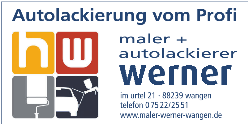 Werner Maler + Autolackierer Werner Maler + Autolackierer