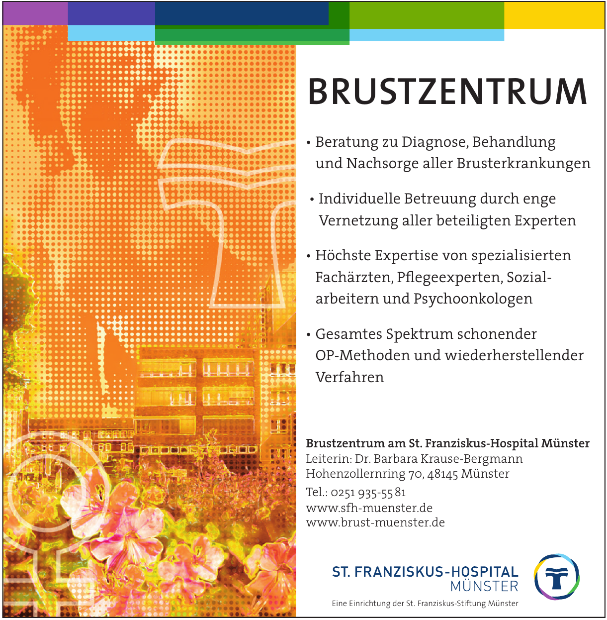 Brustzentrum am St. Franziskus-Hospital Münster Brustzentrum am St. Franziskus-Hospital Münster