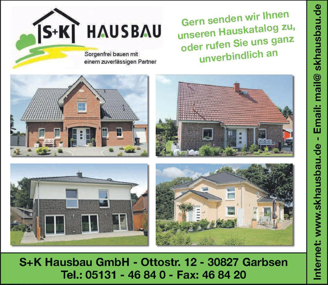 S+K Hausbau GmbH S+K Hausbau GmbH