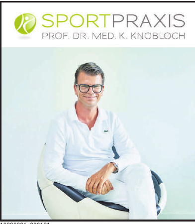 Sportpraxis Prof. Dr. med. K. Knobloch Sportpraxis Prof. Dr. med. K. Knobloch
