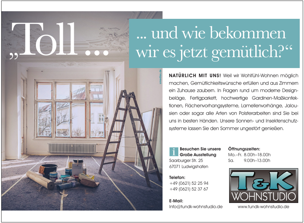 T & K Wohnstudio GmbH T & K Wohnstudio GmbH