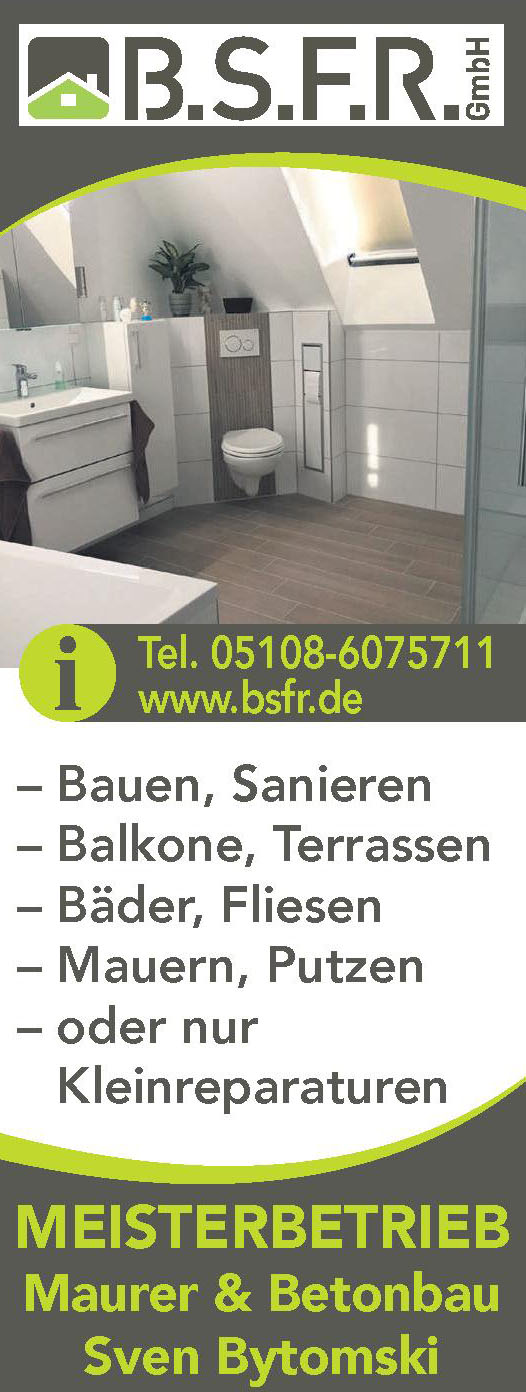 B.S.F.R. GmbH Meisterbetrieb Maurer & Betonbau Sven Bytomski B.S.F.R. GmbH Meisterbetrieb Maurer & Betonbau Sven Bytomski