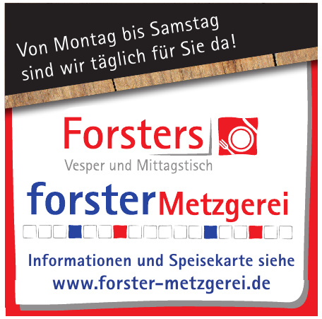 Forster Metzgerei Forster Metzgerei