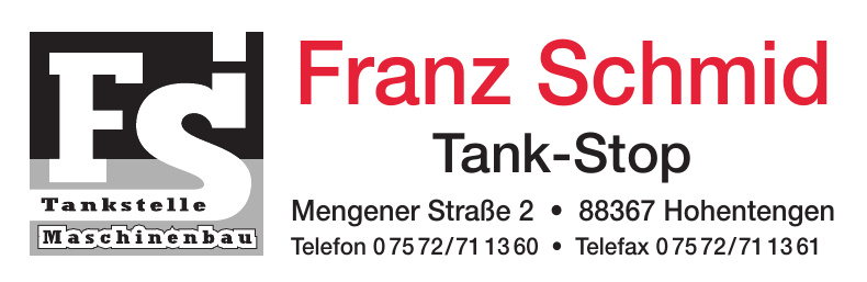 Franz Schmid Tank-Stop