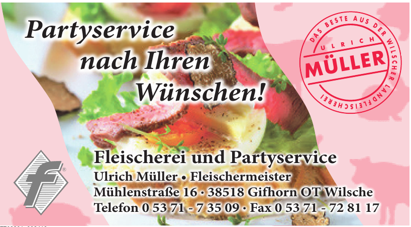 Fleischerei und Partyservice Ulrich Müller Fleischerei und Partyservice Ulrich Müller