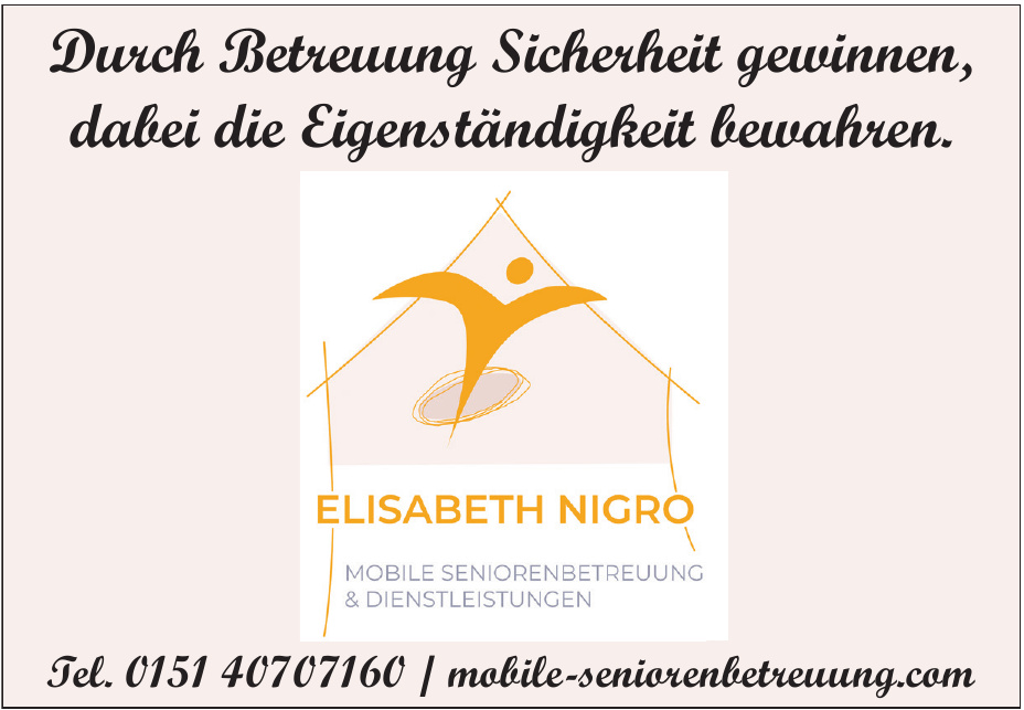 ELISABETH NIGRO Mobile Seniorenbetreuung & Dienstleistungen