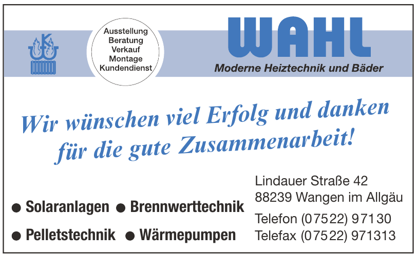 Wahl - Moderne Heiztechnik und Bäder Wahl - Moderne Heiztechnik und Bäder